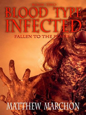 cover image of Blood Type Infected 2--Fallen to the Flame